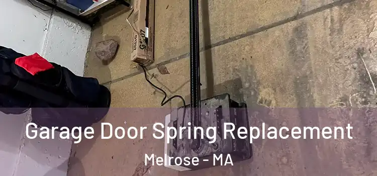  Garage Door Spring Replacement Melrose - MA