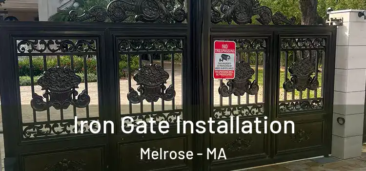  Iron Gate Installation Melrose - MA