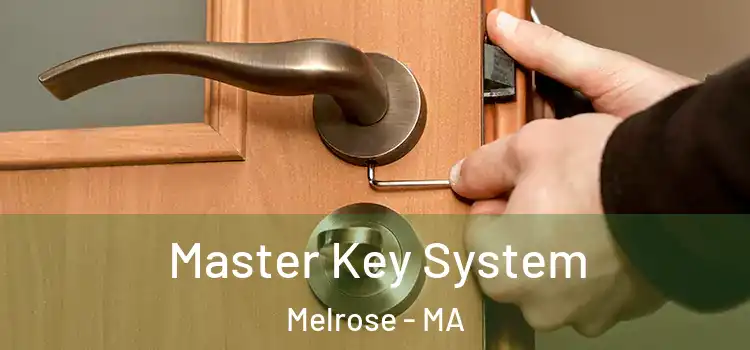  Master Key System Melrose - MA