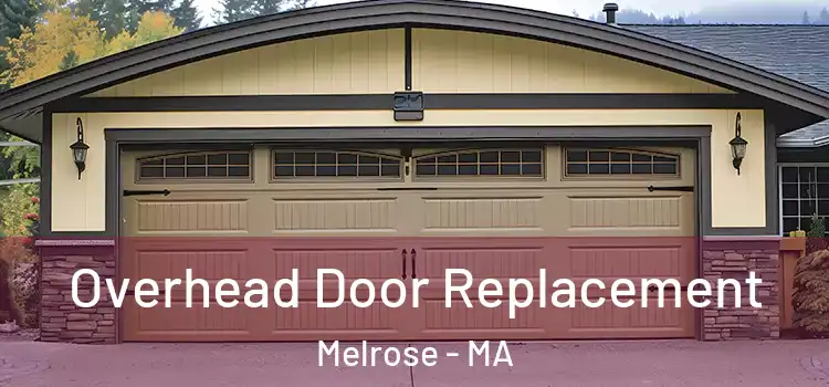  Overhead Door Replacement Melrose - MA