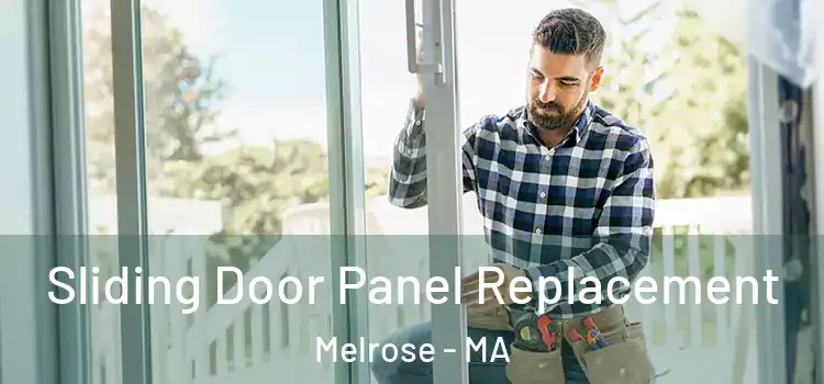  Sliding Door Panel Replacement Melrose - MA